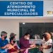 Montanha inaugura Centro de Atendimento Municipal de Especialidades