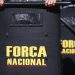 Força Nacional vai apoiar a Funai em ações na Terra Indígena Apyterewa