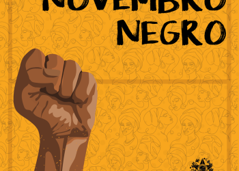 Programação do Novembro Negro conta com oficinas, rodas de conversa, homenagens e extensa participação das juventudes