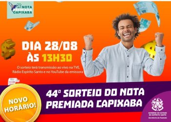 Sorteio do Nota Premiada Capixaba será realizado nesta quinta-feira (28), em novo horário