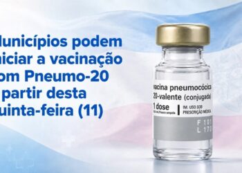 Municípios podem iniciar a vacinação com Pneumo-20 a partir desta quinta-feira (11)
