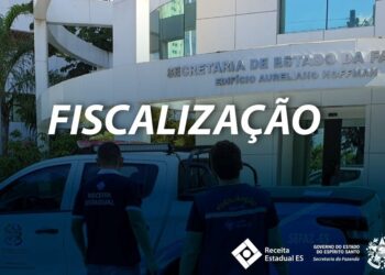 Fisco capixaba recupera R$ 15,8 milhões com combate a fraudes no ICMS no primeiro trimestre
